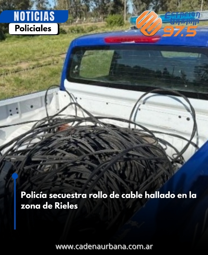 Policía secuestra rollo de cable hallado en la zona de Rieles