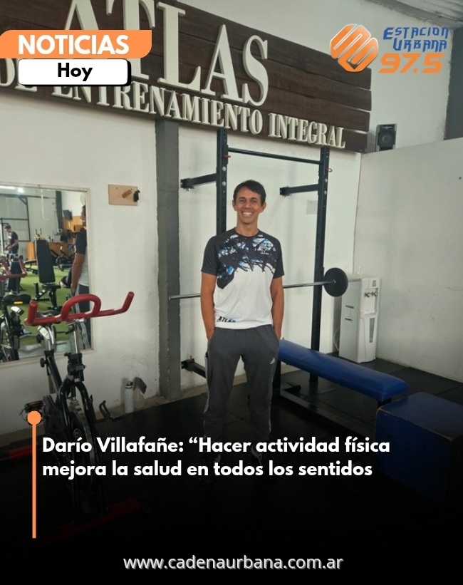 Darío Villafañe: Hacer actividad física mejora la salud en todos los sentidos