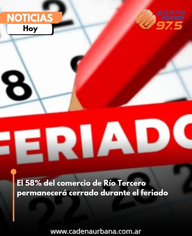 El 58% del comercio permanecerá cerrado durante el feriado del viernes