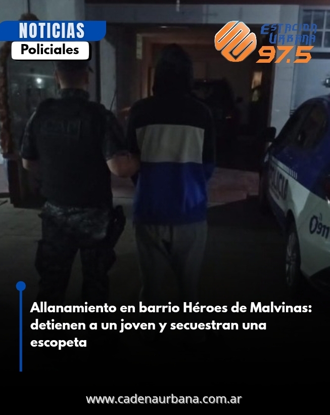 Allanamiento en barrio Héroes de Malvinas: detienen a un joven y secuestran una escopeta  