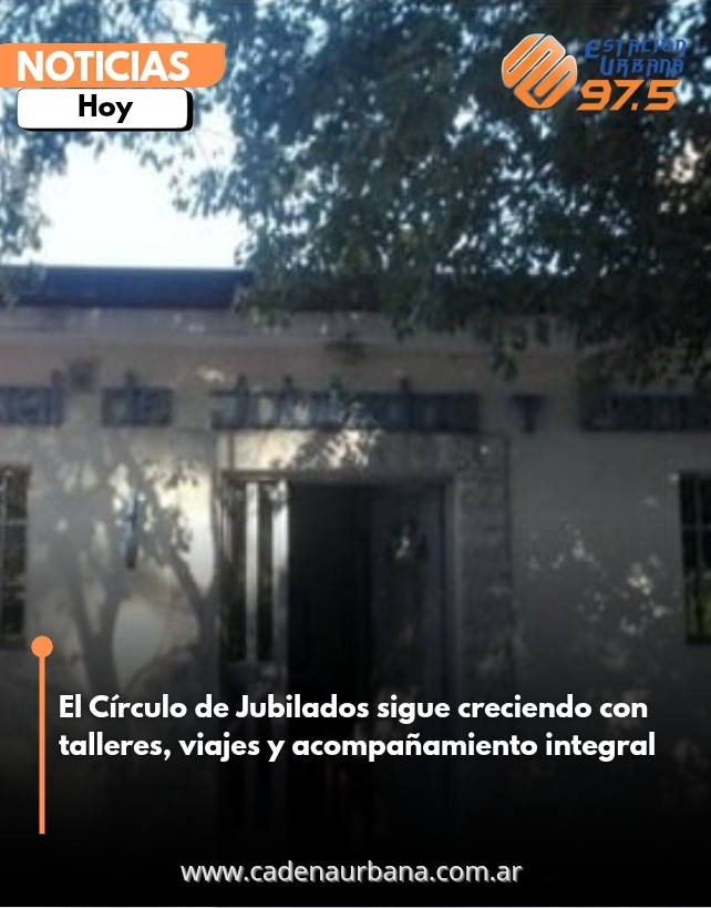 El Círculo de Jubilados sigue creciendo con talleres, viajes y acompañamiento integral