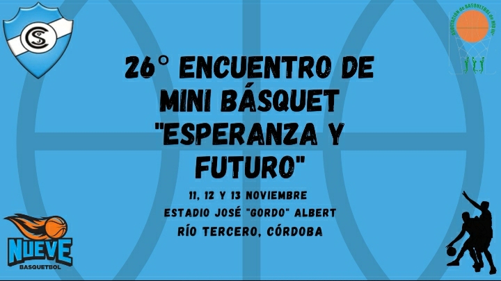 26&deg; ENCUENTRO DE MINI B&Aacute;SQUET *ESPERANZA Y FUTURO*