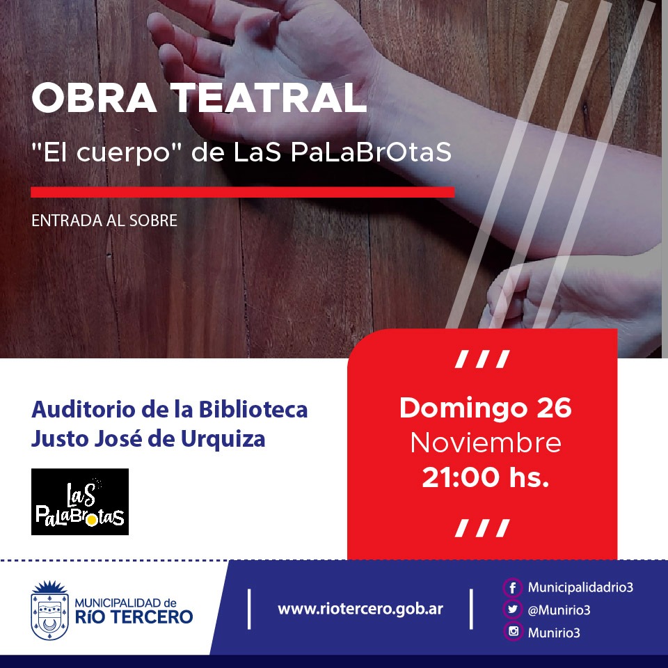 EL MUNICIPIO INVITA A PRESENCIAR LA OBRA *EL CUERPO*