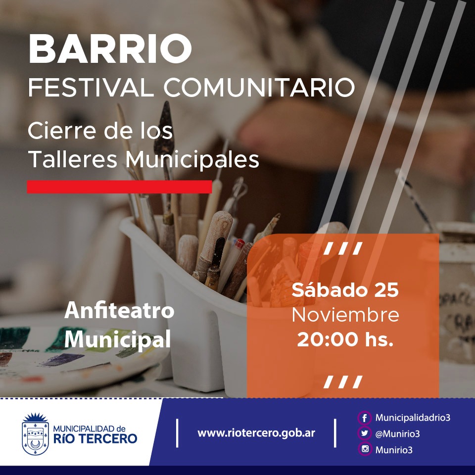 EL MUNICIPIO INVITA A PARTICIPAR DEL CIERRE DE TALLERES MUNICIPALES