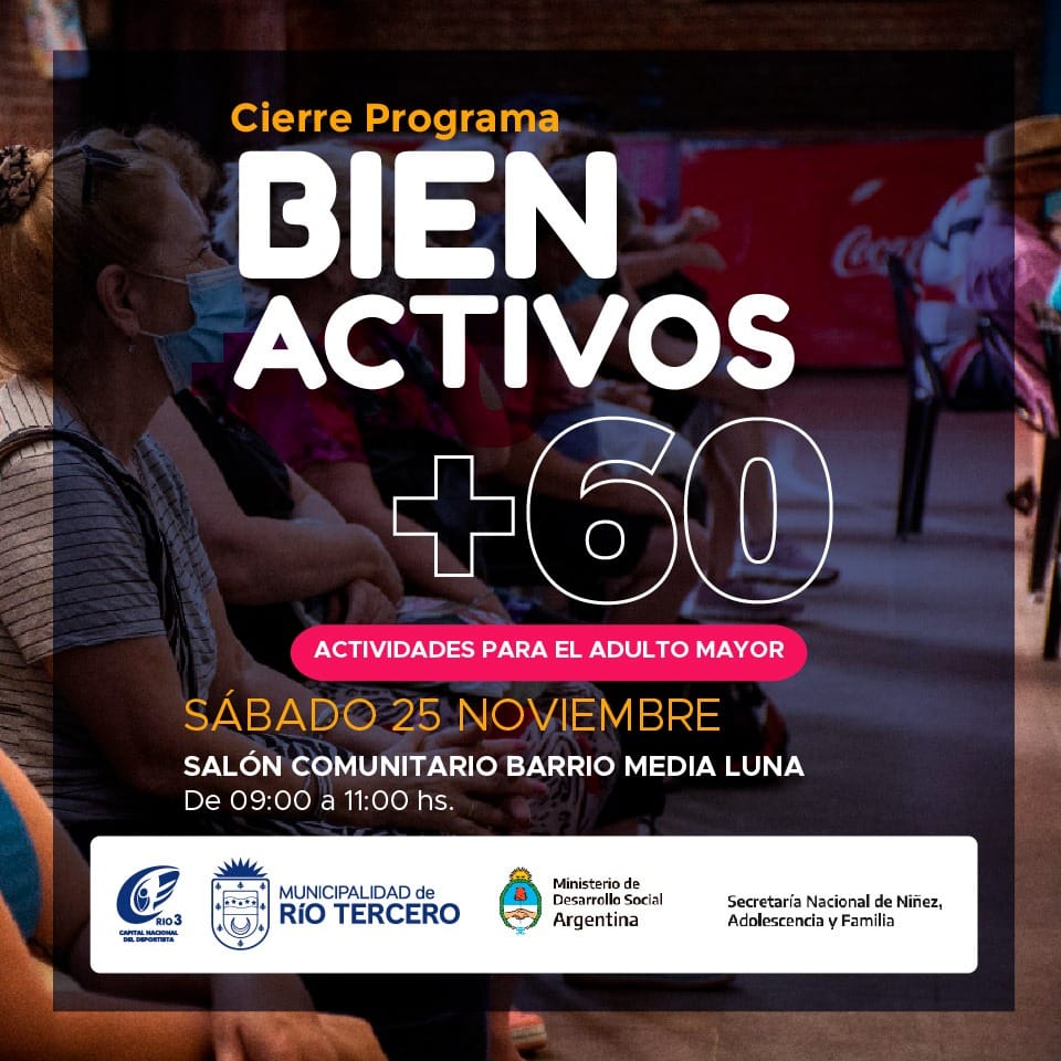 EL MUNICIPIO REALIZA EL CIERRE DEL PROGRAMA BIEN ACTIVOS