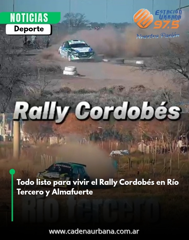 Todo listo para vivir el Rally Cordobés en Río Tercero y Almafuerte
