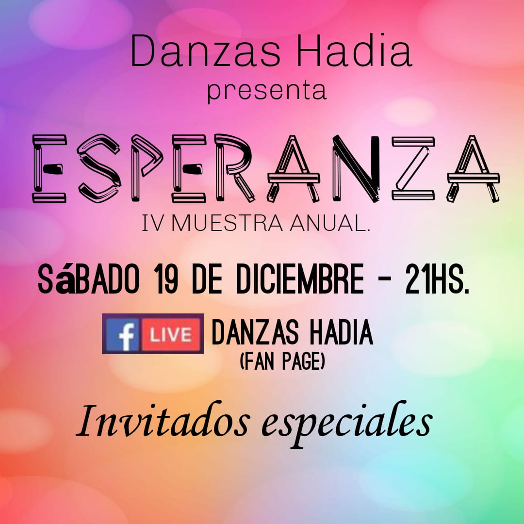 La Academia de Danzas Hadia presenta &ldquo;Esperanza&rdquo; a trav&eacute;s de Facebook