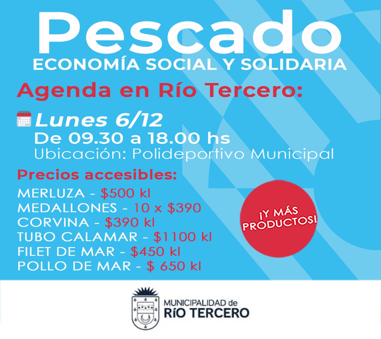 EL PLAN NACIONAL DE FERIAS LLEGA A R&Iacute;O TERCERO CON VARIEDAD DE PESCADO
