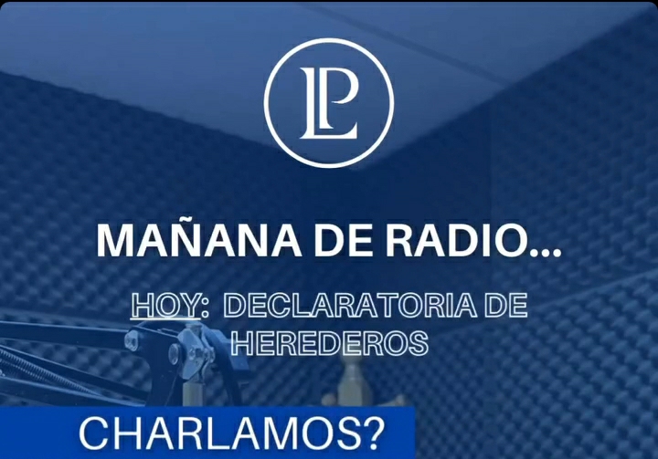 MICRO CON LA ABOGADA LUCIANA PRADO: DECLARATORIA DE HEREDEROS &iquest;QU&Eacute; DEBO HACER?